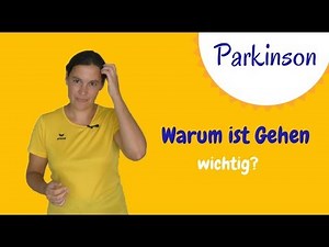 Warum das Gehen bei Parkinson so wichtig ist