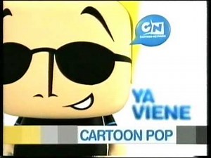 Ya Viene "Cartoon Pop" + Bumper de Apertura - Cartoon Network 2010
