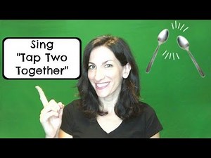 Sing Tap Two Together with Nancy (FULL SONG W/ACTIONS)