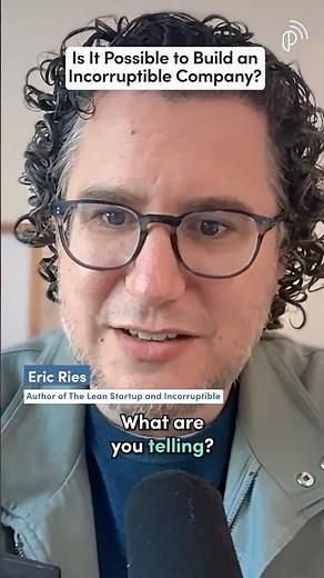 Lean Startup Author on Whether It's Possible to Build an Incorruptible Company