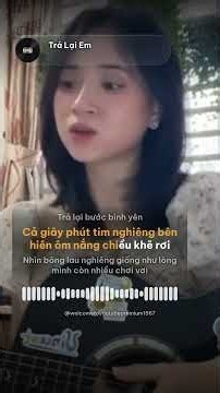 Trả Lại Em (Lyrics) | Duyên số không trọn xót xa phận người