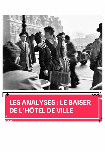 Analyse du Baiser de l’Hôtel de Ville par Doisneau