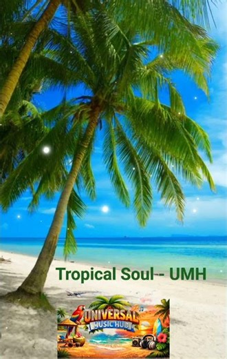 Tropical Soul - UMH