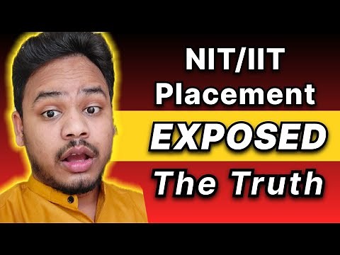 What NIT/IITs Really Offer : The Placement Truth