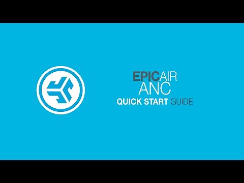 Epic Air ANC True Wireless How-to Guide