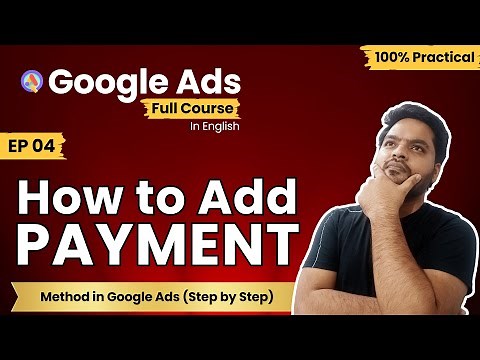 How to Add a Payment Method in Google Ads Account | Set Up New Payment Method in Google Ads