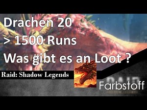 Raid: Shadow Legends - Drachen 20 - 1500 Runs - Wie lange braucht ihr für das richtige Items ?