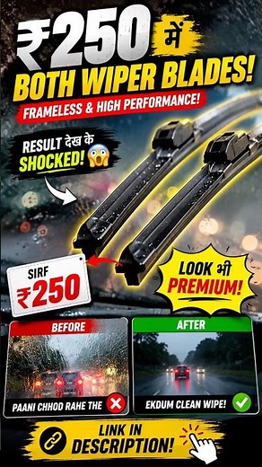 ₹250 Frameless Wiper Blades 😱 Worth It or Waste? | Before vs After Test 🚗🌧️