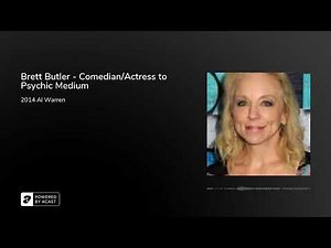 Brett Butler - Comedian/Actress to Psychic Medium