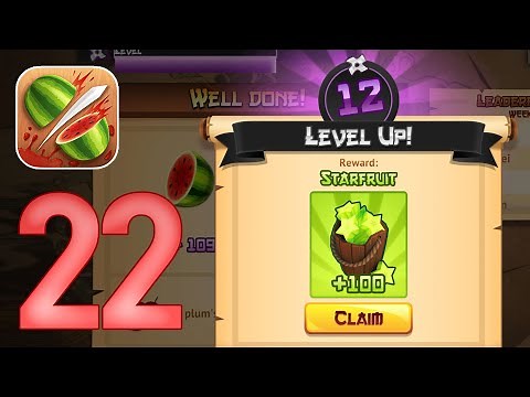 Fruit Ninja: Gameplay Walkthrough Part 22 - Level Up 12 | Reward Starfruit +100 (iOS, Android)