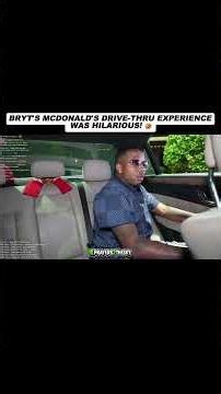 Bryt's McDonald's Drive-Thru Experience Was Hilarious!