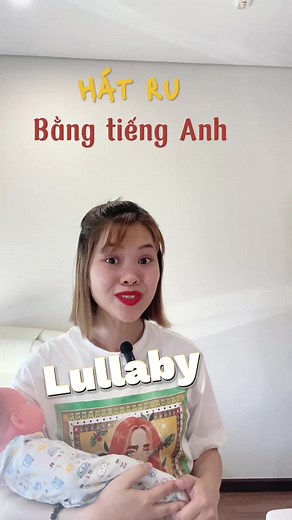 Bilingual Lullaby Song for Babies in English and Vietnamese