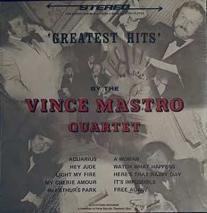 Vince Mastro Quartet - Greatest Hits