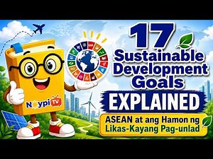 17 Sustainable Development Goals | NoypiTV