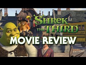 Shrek the Third (2007) | Movie Review