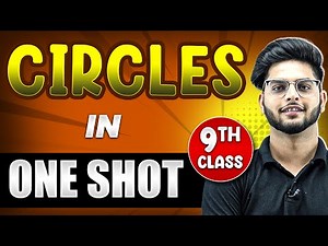 CIRCLES in 1 Shot || FULL Chapter Coverage (Concepts+PYQs) || Class 9th Maths