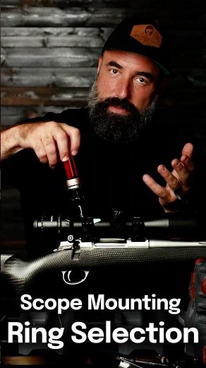 How to Mount a Rifle Scope | Scope Ring Selection - 3 of 11