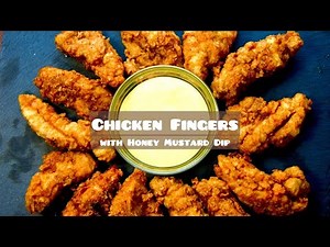 Chicken Fingers Recipe | How to make chicken tenders | Chicken strips with honey mustard dip