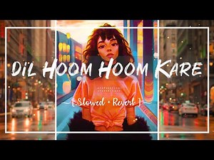 Dil Hoom Hoom Kare (lo-fi & bonfire) - Rudaali | Zara's Playlist ! ♥