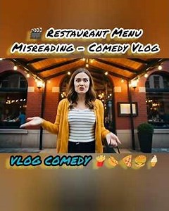 Restaurant Menu Misreading – Comedy Vlog #viral #shorts #vlog #vlogcomedy #ai 🔥😃😄😛🤪