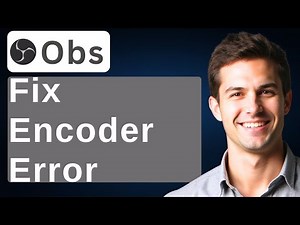How To Fix OBS Studio Encoder Error [2026 Guide]