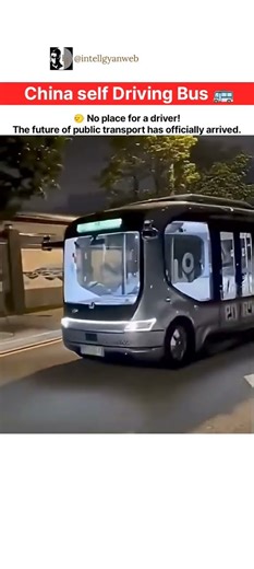 China 🇨🇳 self Driving Bus 🚌 | There is no space for Driver