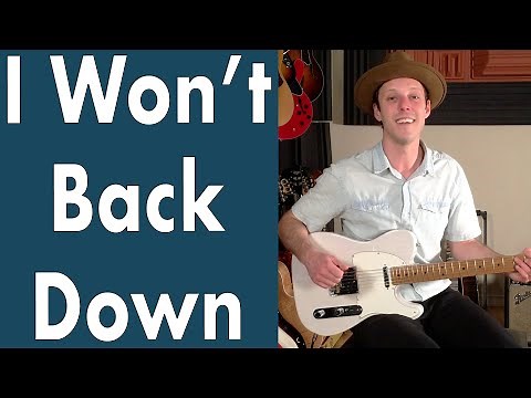How To Play I Won't Back Down On Guitar | Tom Petty Guitar Lesson + Tutorial + TABS