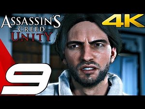 Assassin's Creed Unity - Gameplay Walkthrough Part 9 - King Execution & Drunk Arno [4K 60FPS ULTRA]