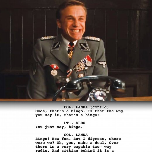 Inglourious Basterds (2009) - "That's a bingo!" • Directed by: Quentin Tarantino • Written by: Quentin Tarantino • Draft: Final 7/2/08 © (2009) The Weinstein Company Rent or watch the film: https://g.co/kgs/WaJMbs | Screenplayed