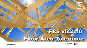 FR5 v5.2.10 - 10 - Floor Area Tolerance