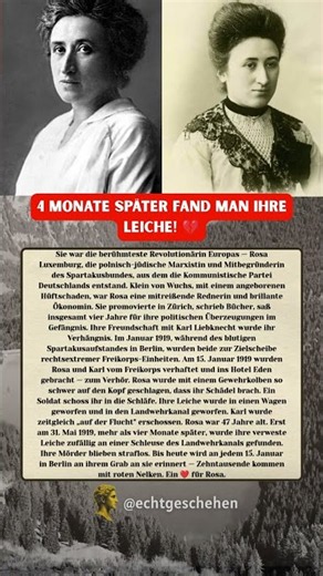 ROSA LUXEMBURG: DIE ROTE ROSA — MIT KOLBEN ERSCHLAGEN UND IN DEN BERLINER KANAL GEWORFEN! 💔