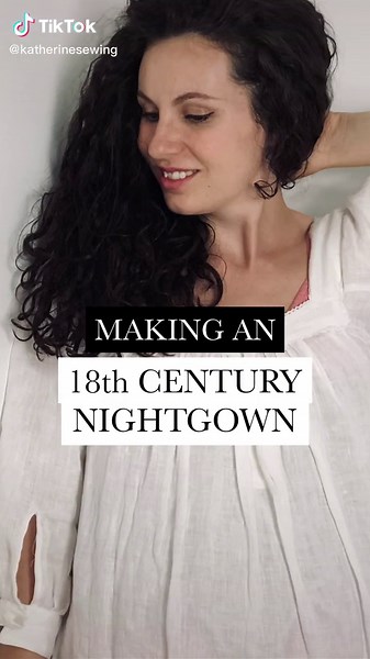 Historically-Inspired Nightgown Sewing Process
