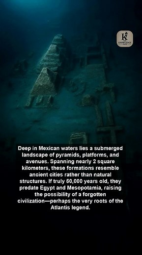 Pyramids Beneath the Ocean | Knowledge