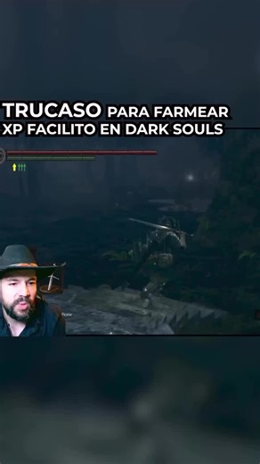 Trucos y Fracasos en Dark Souls Remastered