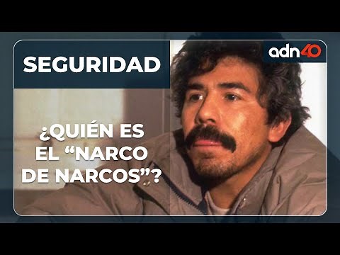 ¿Quién es Rafael Caro Quintero, el "narco de narcos"?