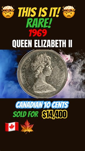 1969 Canada 10 Cents Queen Elizabeth II Sold for $14,400! 🇨🇦💰