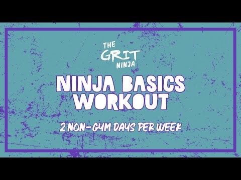 NINJA BASICS WORKOUT