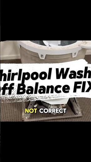 Whirlpool Washer Off Balance? Watch This Quick Fix