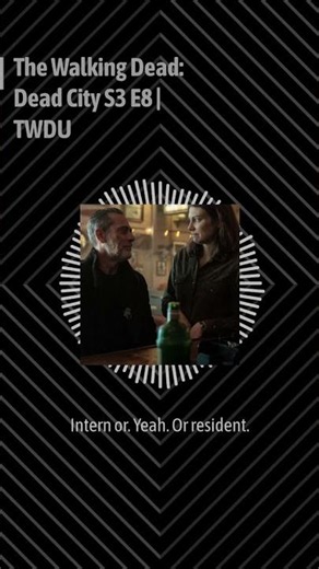 The Walking Dead: Dead City S3 E8 | TWDU | The Recap! The Walking Dead Universe