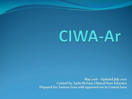 Clinical Institute Withdrawal Assessment for Alcohol–Revised (CIWA-Ar) Protocol