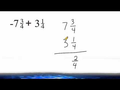 Adding A Negative Fraction To A Positive Fraction