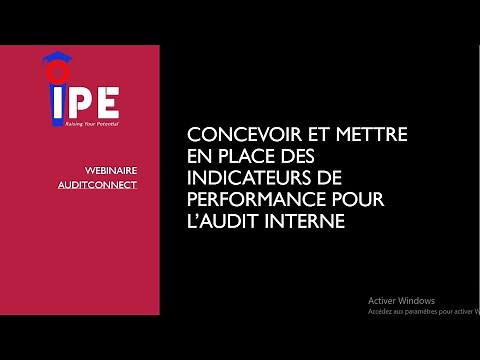 CONCEVOIR ET METTRE EN PLACE DES INDICATEURS DE PERFORMANCE POUR L'AUDIT INTERNE: LES CLES