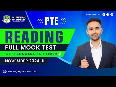 PTE Reading Full Mock Test with Answers | November 2024-II | Language academy PTE NAATI IELTS
