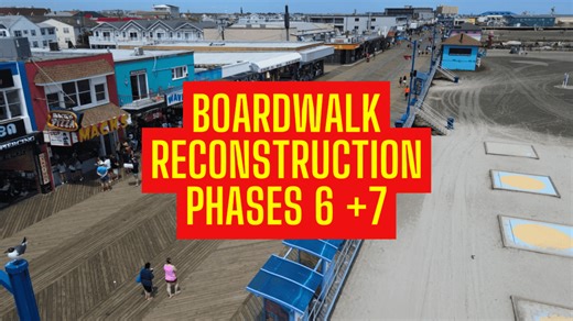 Wildwood Boardwalk Reconstruction Project Phases 6 & 7 Announced - Wildwood Video Archive