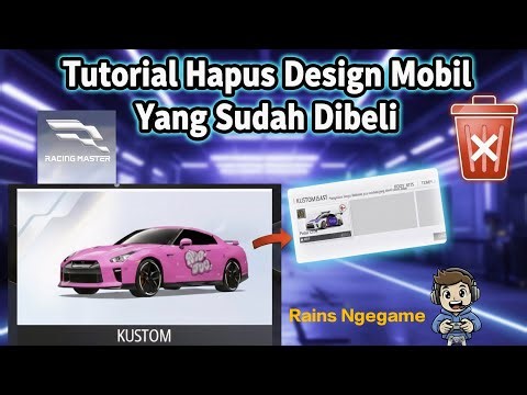Cara Menghapus Kustomisasi Design Mobil yang Sudah di Beli | Racing Master Indonesia