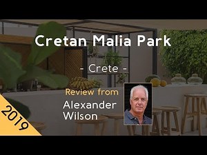 Cretan Malia Park 5* Review 2019