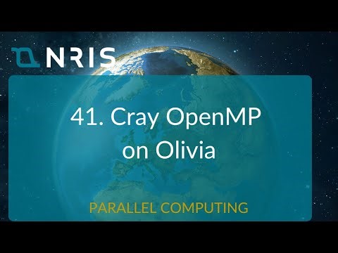41. Cray OpenMP on Olivia