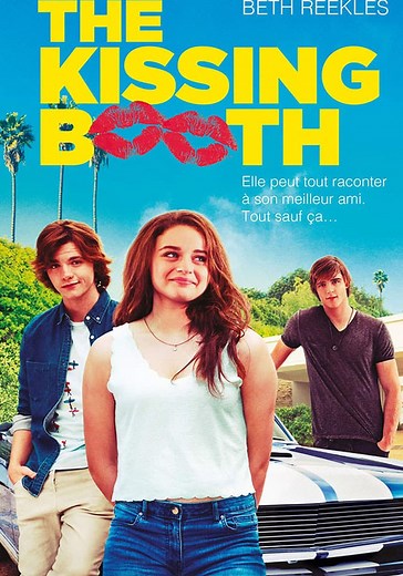 Regarder The Kissing Booth en streaming complet