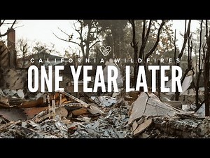 California Wildfires: One Year Later #convoyofhope