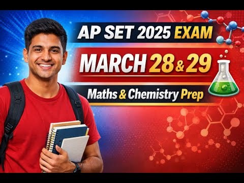 AP SET–2025 Official Exam Dates Announced |March 28 & 29|Maths & Chemistry Classes|Star Preparation